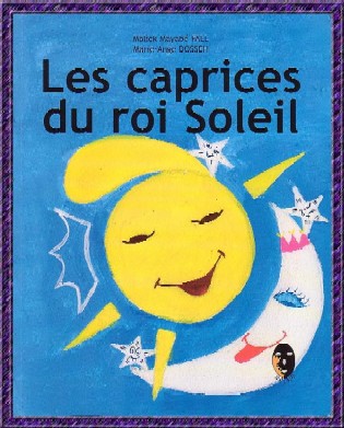 caprices du roi soleil